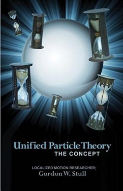 9781480932357 Unified Particle Theory