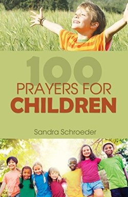 9781486614363 100 Prayers For Children