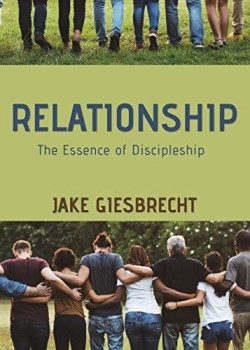 9781486617890 Relationship : The Essence Of Discipleship