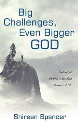 9781486618057 Big Challenges Even Bigger God