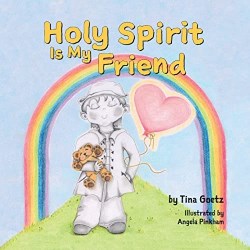 9781486621736 Holy Spirit Is My Friend
