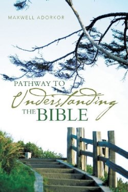 9781490706139 Pathway To Understanding The Bible