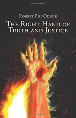 9781490748665 Right Hand Of Truth And Justice