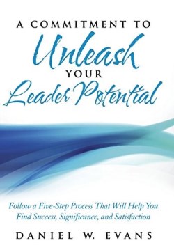 9781490825267 Commitment To Unleash Your Leader Potential