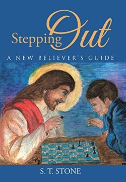 9781490883625 Stepping Out : A New Believers Guide