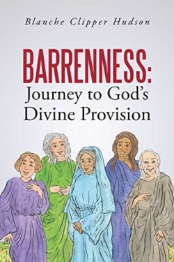 9781490889528 Barrenness : Journey To Gods Divine Provision