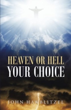 9781490890524 Heaven Or Hell