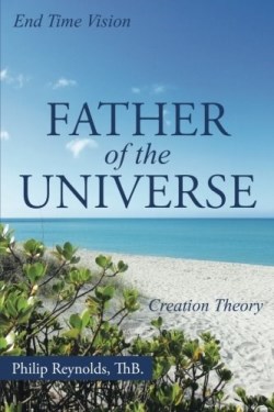 9781490893709 Father Of The Universe