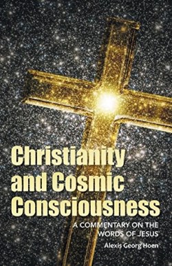 9781491754252 Christianity And Cosmic Consciousness