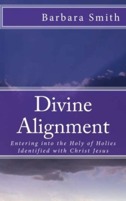 9781493673926 Divine Alignment : Entering Into The Holy Of Holies (Workbook)