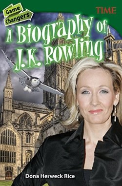 9781493839315 Game Changers A Biography Of J K Rowling