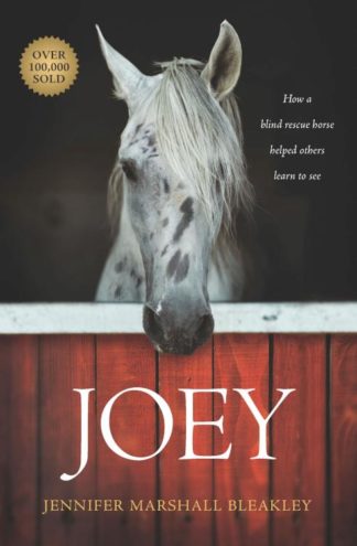 9781496421753 Joey : How A Blind Rescue Horse Helped Others Learn To See
