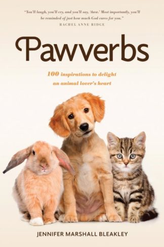 9781496441058 Pawverbs : 100 Inspirations To Delight An Animal Lover's Heart