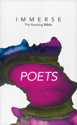 9781496459671 Immerse Poets The Reading Bible