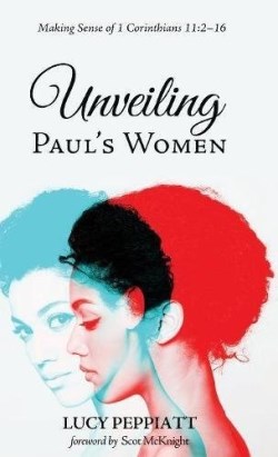 9781498289245 Unveiling Pauls Women