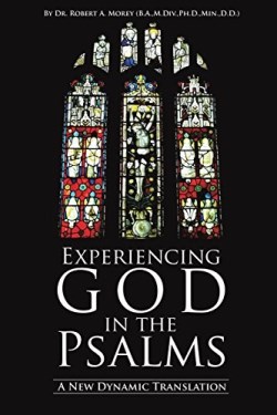 9781498400473 Experiencing God In The Psalms