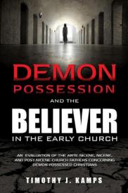 9781498402422 Demon Possession And The Believer In The Early Church