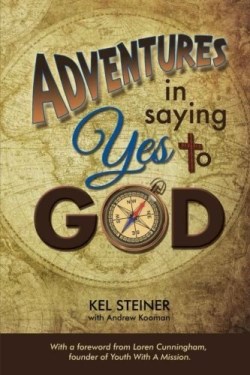 9781499558715 Adventures In Saying Yes To God