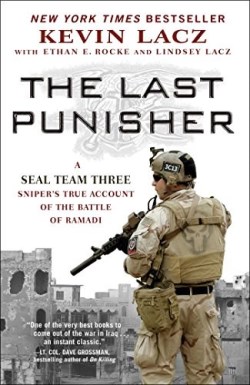 9781501127267 Last Punisher : SEAL Team THREE Snipers True Account Of The Battle Of Ramad