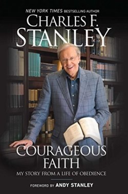 9781501132711 Courageous Faith : My Story From A Life Of Obedience