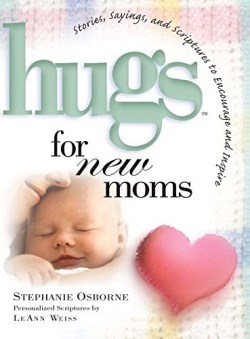 9781501139413 Hugs For New Moms