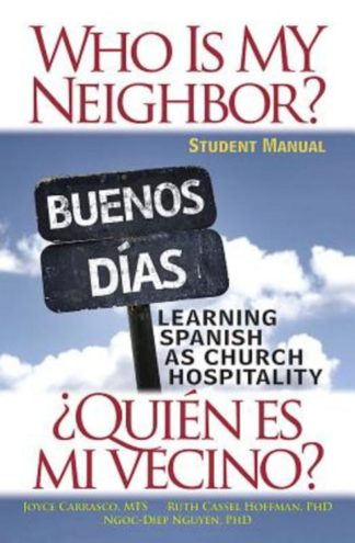 9781501803659 Who Is My Neighbor Student Manual
