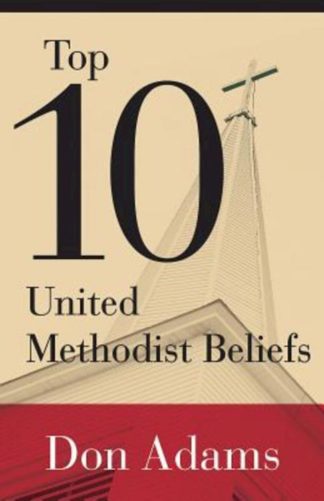9781501804229 Top 10 United Methodist Beliefs