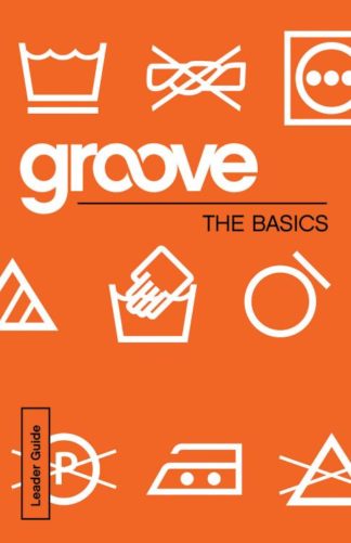 9781501807060 Groove The Basics Leader Guide (Teacher's Guide)