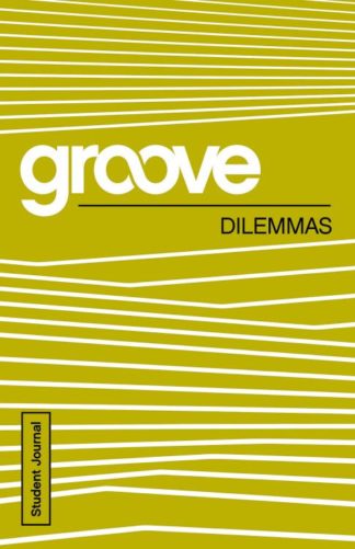 9781501809187 Groove Dilemmas Student Journal (Student/Study Guide)