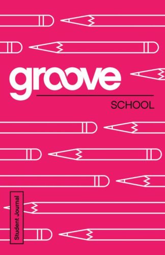 9781501809361 Groove School Student Journal (Student/Study Guide)