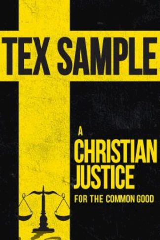 9781501814266 Christian Justice For The Common Good