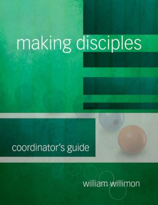 9781501848162 Making Disciples Coordinators Guide (Teacher's Guide)