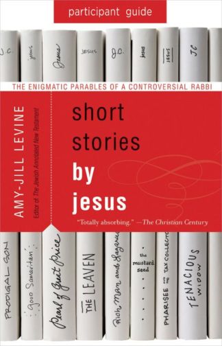9781501858161 Short Stories By Jesus Participant Guide (Student/Study Guide)