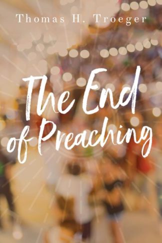 9781501868092 End Of Preaching