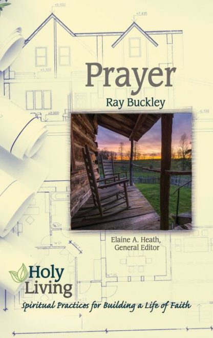 9781501877568 Prayer : Spiritual Practices For Building A Life Of Faith