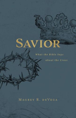 9781501880995 Savior : What The Bible Says About The Cross