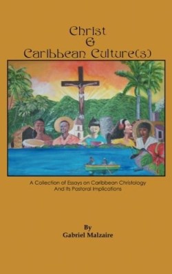 9781504920032 Christ And Caribbean Cultures