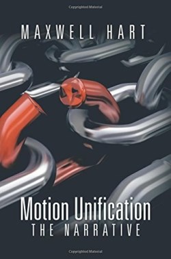 9781504966870 Motion Unification : The Narrative