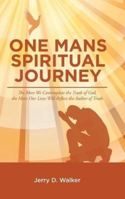 9781504982528 1 Mans Spiritual Journey