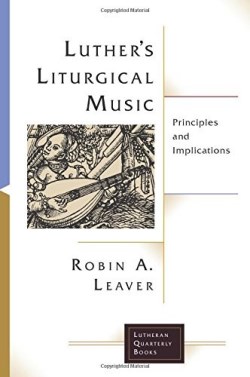 9781506427157 Luthers Liturgical Music