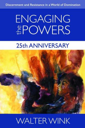 9781506438160 Engaging The Powers (Anniversary)