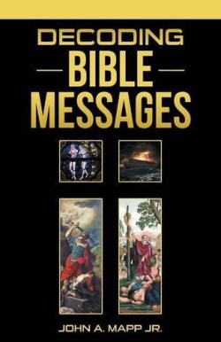 9781512710397 Decoding Bible Messages