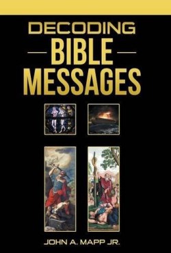 9781512710403 Decoding Bible Messages