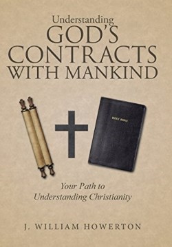 9781512724196 Understanding Gods Contracts With Mankind
