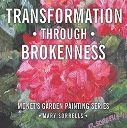 9781512724608 Transformation Through Brokenness
