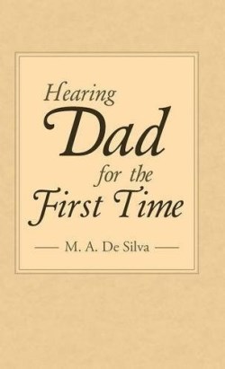 9781512731132 Hearing Dad For The First Time
