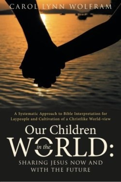 9781512738025 Our Children In The World