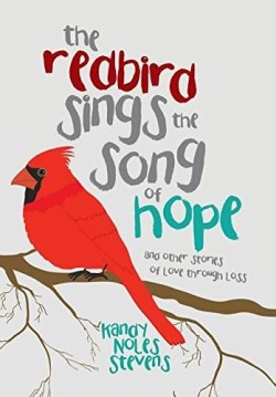 9781512752830 Redbird Sings The Song Of Hope