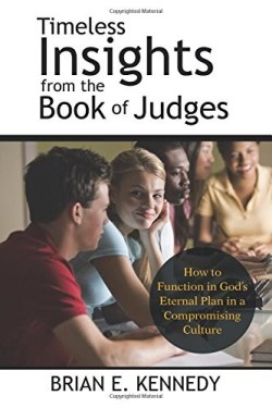 9781512770841 Timeless Insights From The Book Of Judges