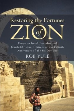 9781512789928 Restoring The Fortunes Of Zion